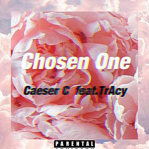 Chosen 0ne （prod by Slim Dyane）