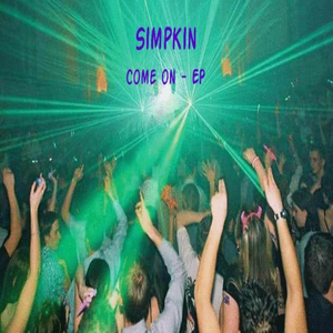 Come On (Float Down Stream) (Original Mix)