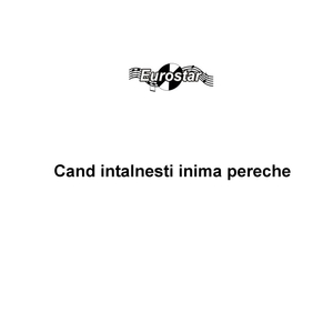 Cand intalnesti inima pereche