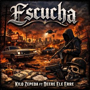 Escucha (feat. Deere Ele Erre)