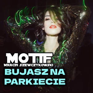 Bujasz Na Parkiecie (Radio Edit)