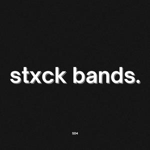 stxck bands.