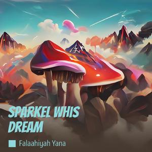 Sparkel Whis Dream