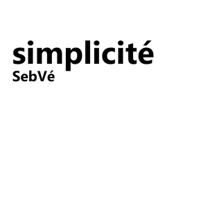 Simplicité #0
