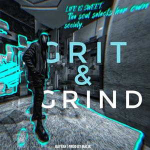 GRIT & GRIND