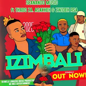 IZIMBALI (feat. Thabo Za, Asakhe.Rsa & Zwideh Rsa)