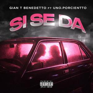 Si Se Da (feat. Uno.Porcientto)