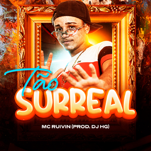 Tão Surreal