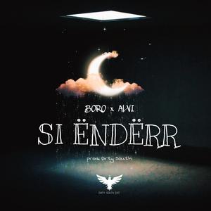 Si Enderr (feat. BORO & ALVI)