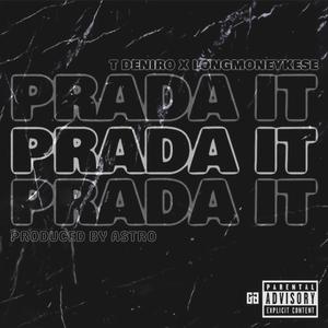 Prada It (feat. LongMoneyKese)