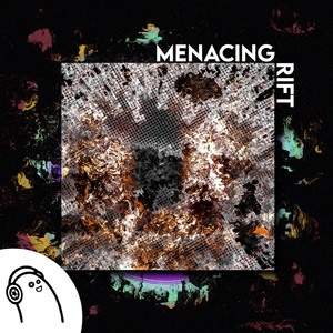 Menacing Rift (leWel Version)