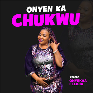 ONYEN KA CHUKWU