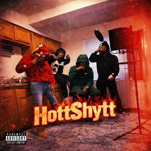 HottShytt (feat. Ayoimjojo, Ppb Sixo & Glock)