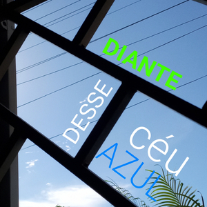 Diante Esse Céu Azul