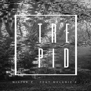 TREPID (feat. Melanie K.)