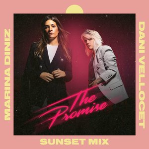 The Promise (Sunset Mix) (Radio Edit)