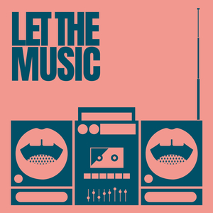 Let The Music (Extended Mix)