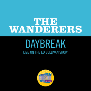Daybreak (Live On The Ed Sullivan Show, February 7, 1960)