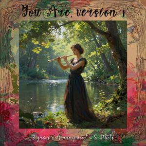 You Are, version 1