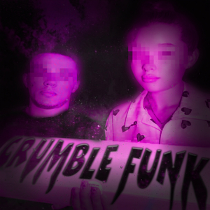 CRUMBLE FUNK