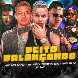 Peito Balançando (feat. Mael da CN & MC Saci)