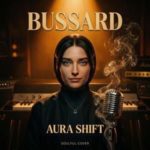 BUSSARD (SOULFUL COVER)