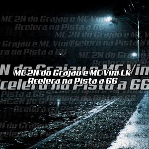 Acelera na Pista a 66
