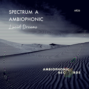 Lucid Dreams (Ambiophonic Remix)