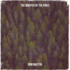The Whisper of the Pines
