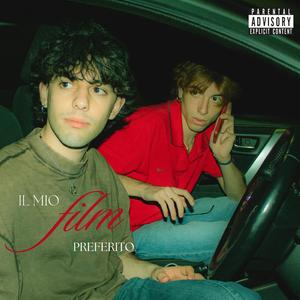 IL MIO FILM PREFERITO (feat. Rafe)