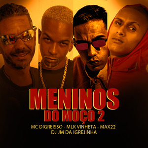 MENINOS DO MOÇO 2