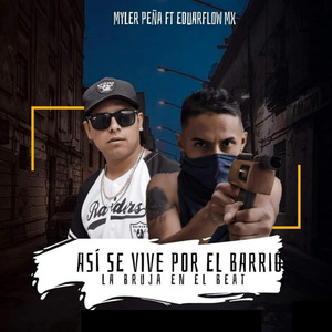 Así Se Vive por el Barrio