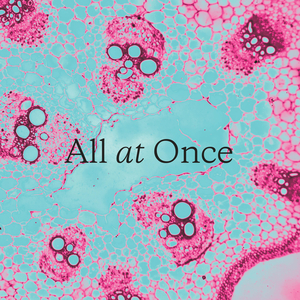 All At Once
