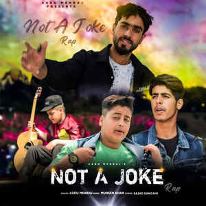 Not A Joke (Rap)