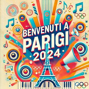 Benvenuto a Parigi 2024