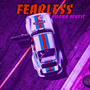 Fearless (Phonk Music)