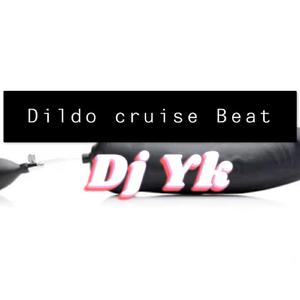 Dildo Cruise Beat
