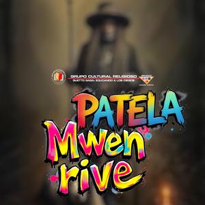 Patela Mwen rive
