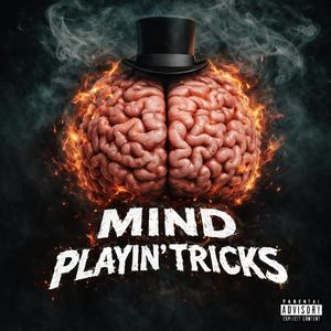 Mind Playin Tricks (feat. Exit9Key & Sleazyworld Mp)