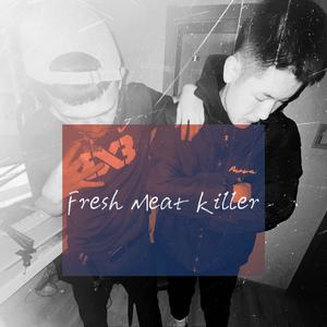 FreshMeatkiller