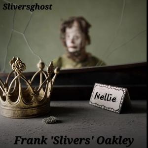 Frank "Slivers" Oakley