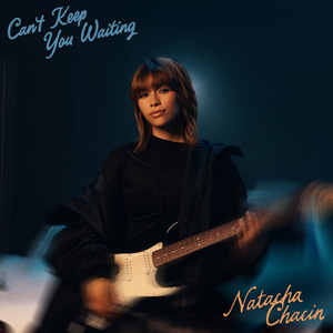 CAN'T KEEP YOU WAITING