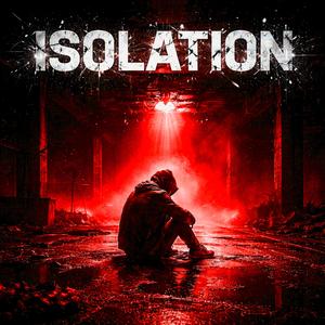 ISOLATION