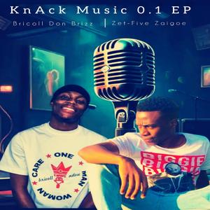 KnAck Music (feat. Bricoll Don Brizz)
