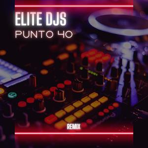 Punto 40 (Remix)