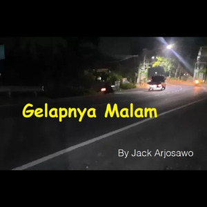 Gelapnya Malam