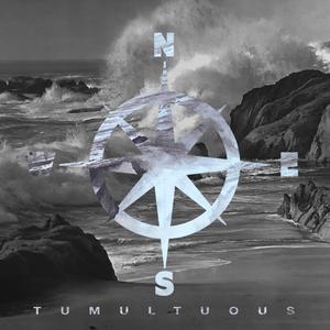 Tumultuous