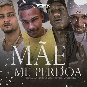 Mãe Me Perdoa