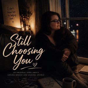 Still Choosing You