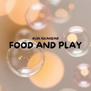 Food And Play